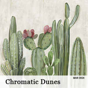 March 2024 - Chromatic Dunes