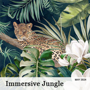 May 2024 - Immersive Jungle