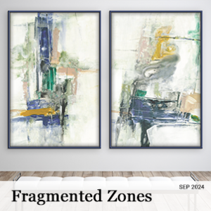 September 2024 - Fragmented Zones