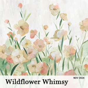 November 2024 - Wildflower Whimsy