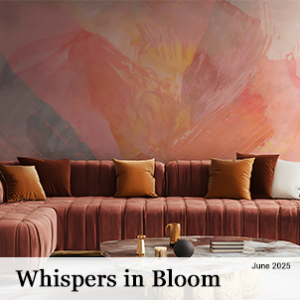 June 2025 - Whispers in Bloom