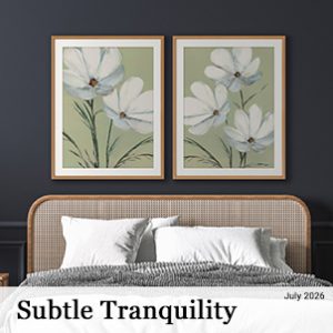 July 2026 - Subtle Tranquility